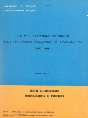 cover image of Les préoccupations politiques dans les revues françaises de psychanalyse, 1950-1978